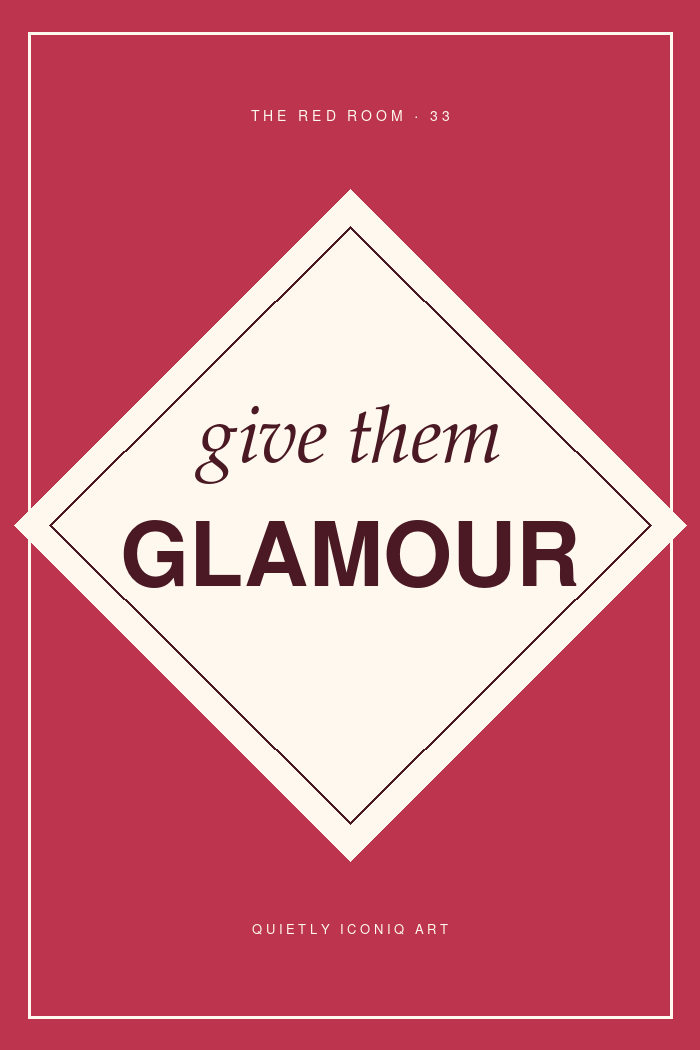 Graphic cherry and ivory typography print reading give them glamour