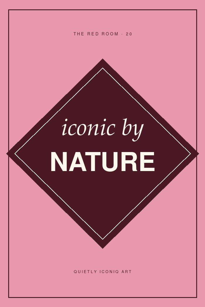 Pink and burgundy graphic typography poster reading iconic by nature