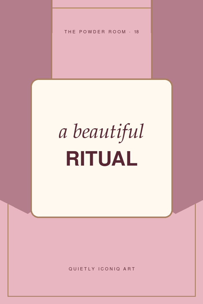 The Powder Room graphic art print reading a beautiful ritual