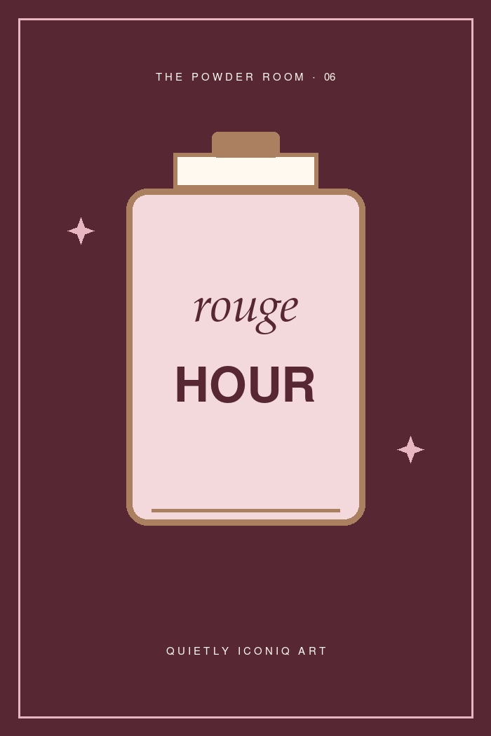 The Powder Room graphic art print reading rouge hour