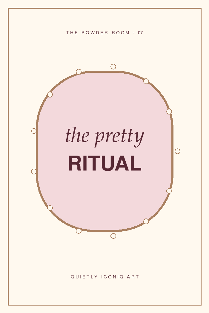 The Powder Room graphic art print reading the pretty ritual
